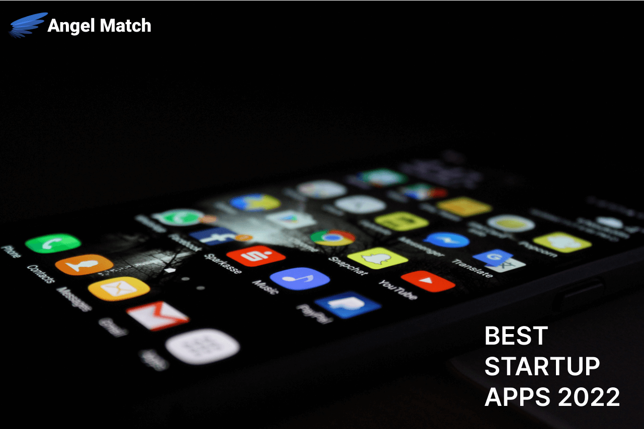 The Best Startup Apps for Businesses in 2022