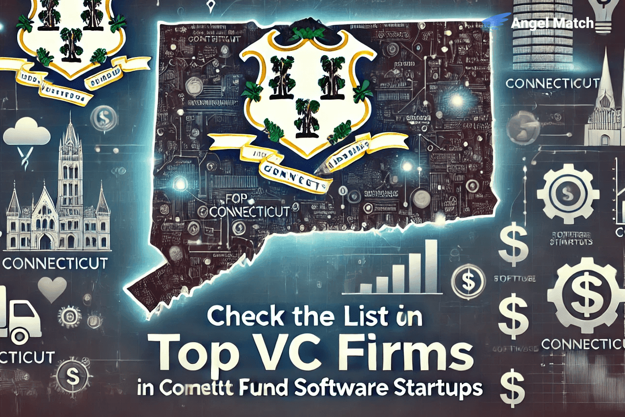 Top 7 VC Firms in Connecticut Who Fund Software Startups