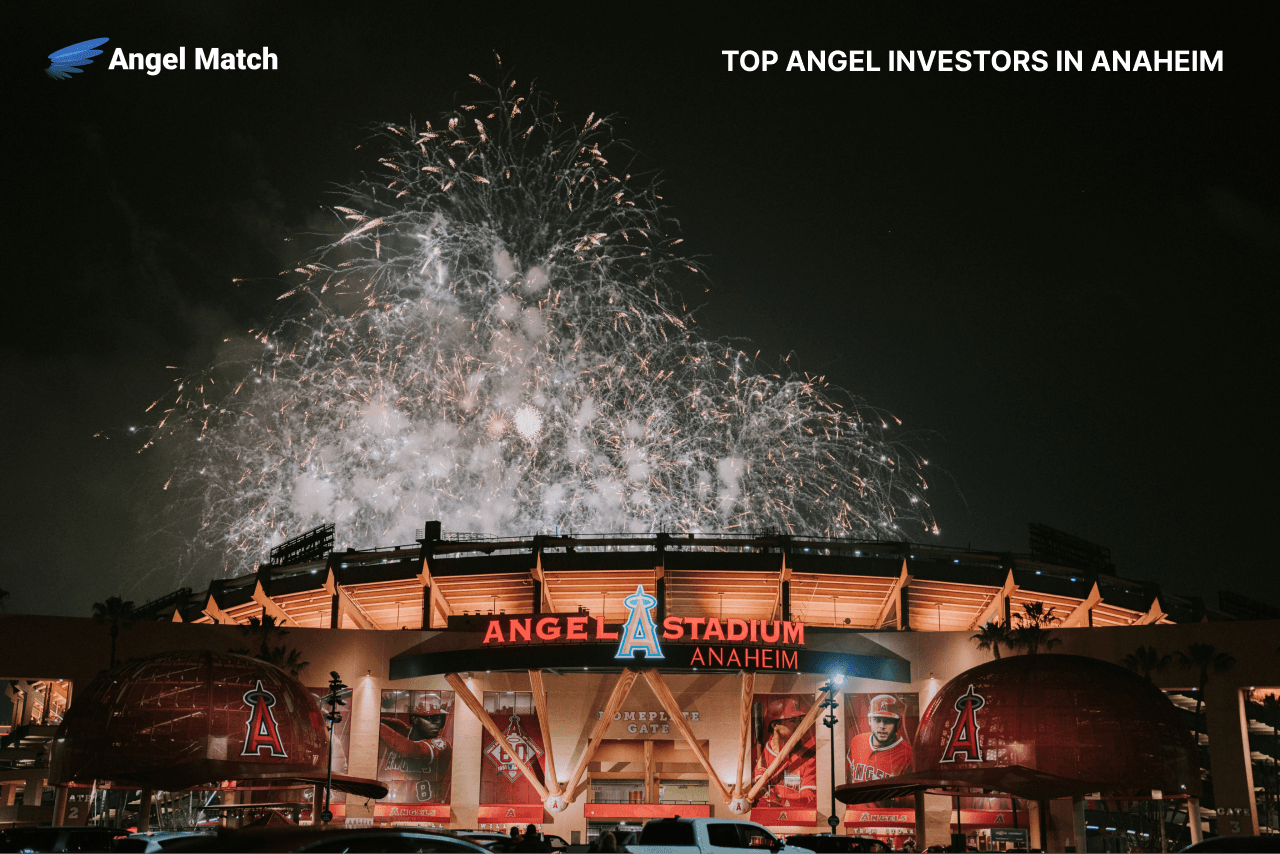 Top Angel Investors in Anaheim