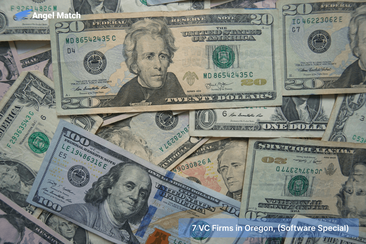 Find Out The 7 Best VC Firms in Oregon, (Software Special)