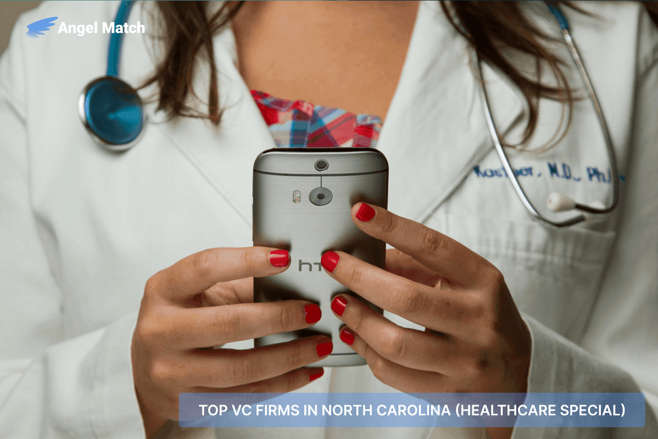 Find Out The Top Startup Investors in North Carolina (Healthcare Special)